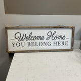 Welcome Home Sign