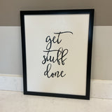 Get Stuff Done Art