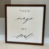 Then Sings My Soul Art